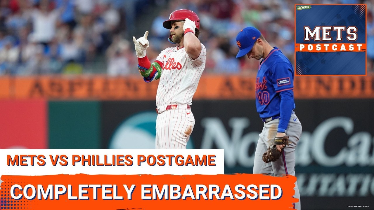 METS POSTCAST: Prestazione IMBARAZZANTE, Mets TRAVOLTI dai Phillies