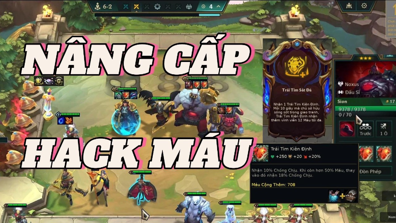 NÂNG CẤP HACK MÁU KHỦNG NHẤT ĐTCL - TRÁI TIM SẮT ĐÁ