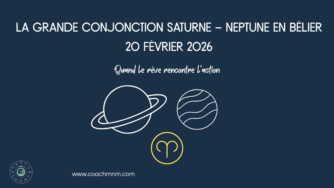La Grande Conjonction Saturne – Neptune en Bélier 20 février 2026
