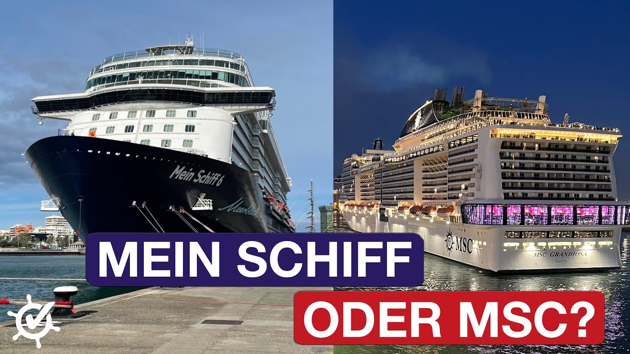 Mein Schiff oder MSC? Der Vergleich (2022)