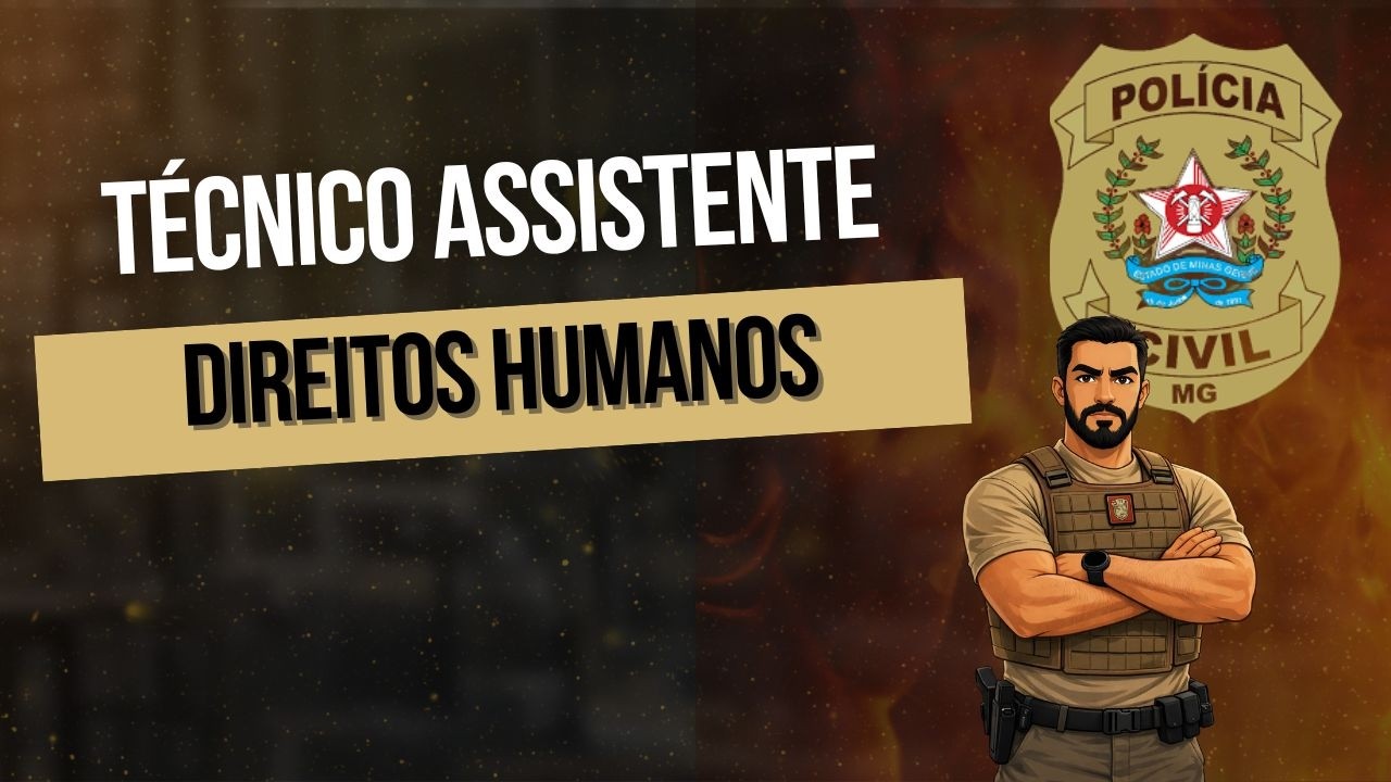 Aula 01 -  Direitos Humanos na Constituição Federal   #técnicoassistente#pcmg