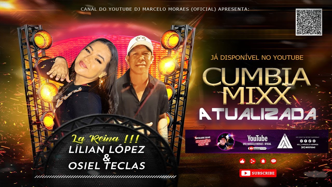 CUMBIA MIXX__2026_L&Iacute;LIAN L&Oacute;PEZ & OSIEL TECLAS_2026_ CANAL DO YOUTUBE @DJ MARCELO MORAES (OFICIAL)
