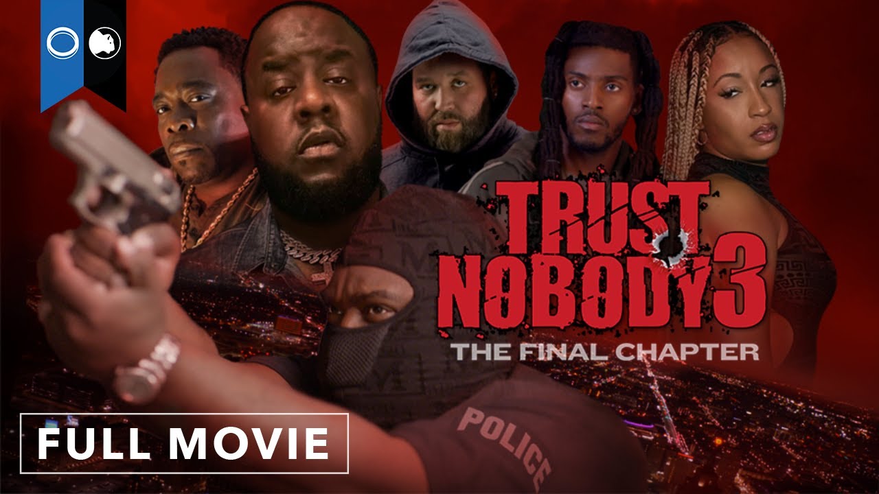 His Ex Left Town with His Money! | Trust Nobody 3: Who Can You Trust (The Final Chapter)