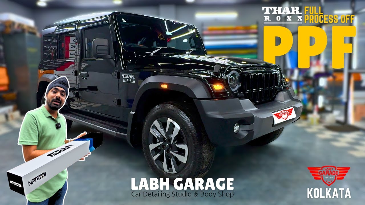 Brand New Thar Roxx PPF in Kolkata | Labh Garage