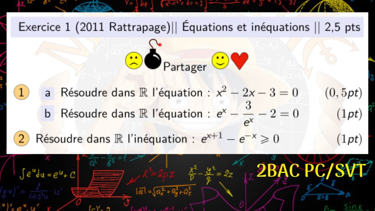 Examen National 2011 (Rattrapage) &mdash;  &Eacute;quations et in&eacute;quations  &mdash; 2 BAC PC/SVT