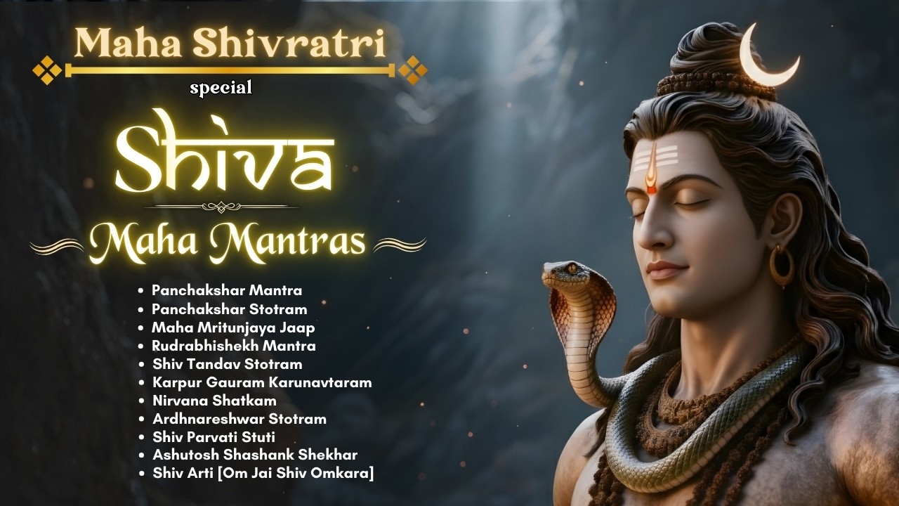 Shiva Maha Mantra Collection | महा शिवरात्रि | Remove All Negativity (11 Mantras) | 108 Times