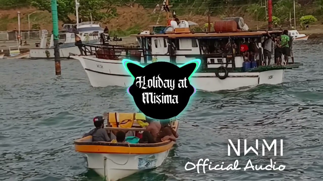 NWMI-Holiday at Misima_Official_Audio [Tropical reggaepop_eurodanceMix] 2k26