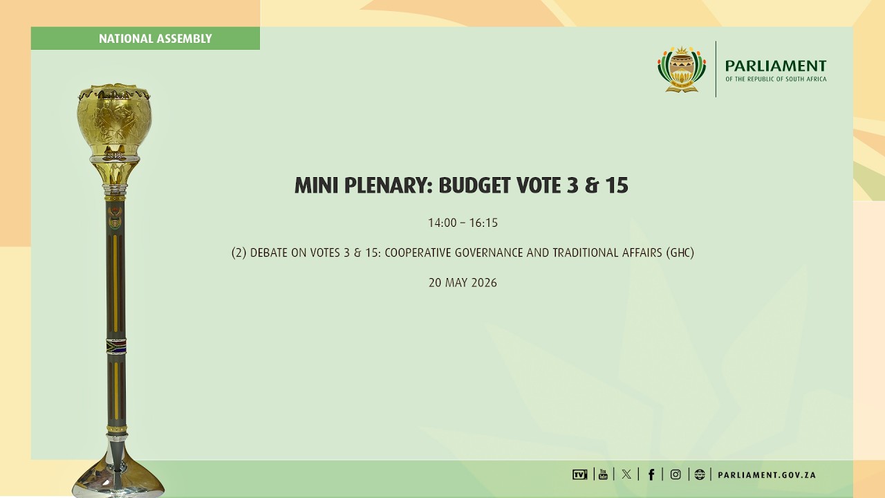Mini Plenary: Budget Vote 3 & 15, Department of Cooperative Governance and Traditional Affairs
