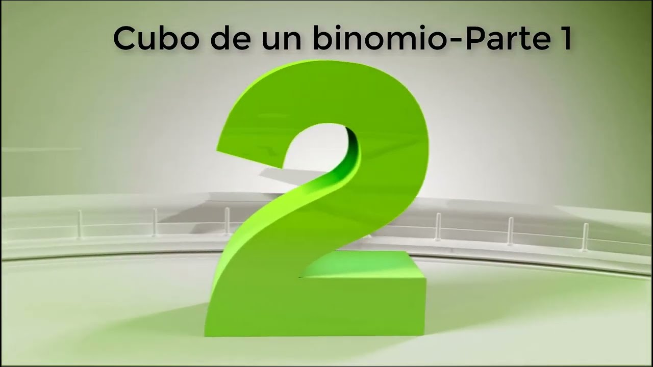 Cubo de un binomio parte 1