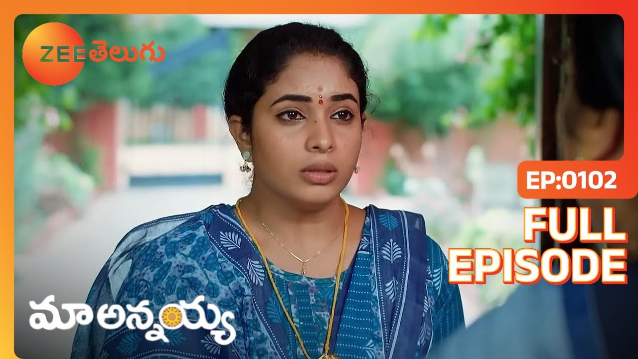 Tirupathi Nagavalli ను ప్రోత్సహించడానికి ప్రయత్నిస్తాడు. | MAA ANNAYA | Full Ep. 102 | ZEE Telugu