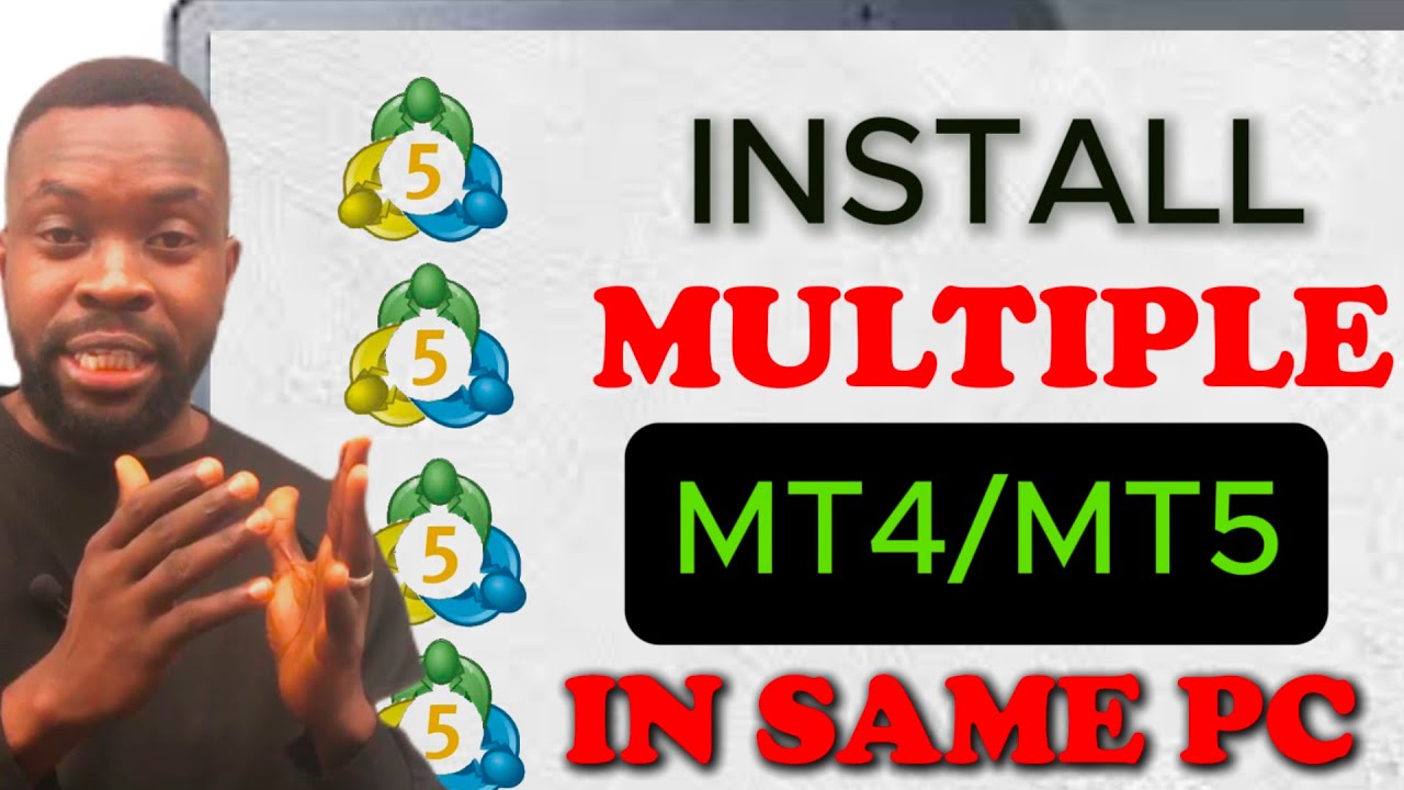 How to Install Multiple MT5/MT4 Terminal on the Same PC [2025]