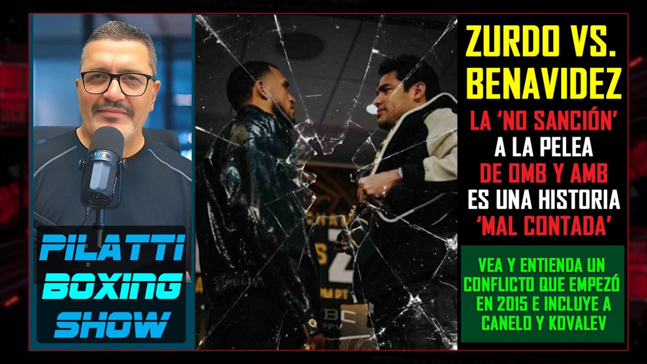 OMB-AMB vs. CMB: 'No sanci&oacute;n' a Benavidez vs. Zurdo, es una historia mal interpretada y mal contada
