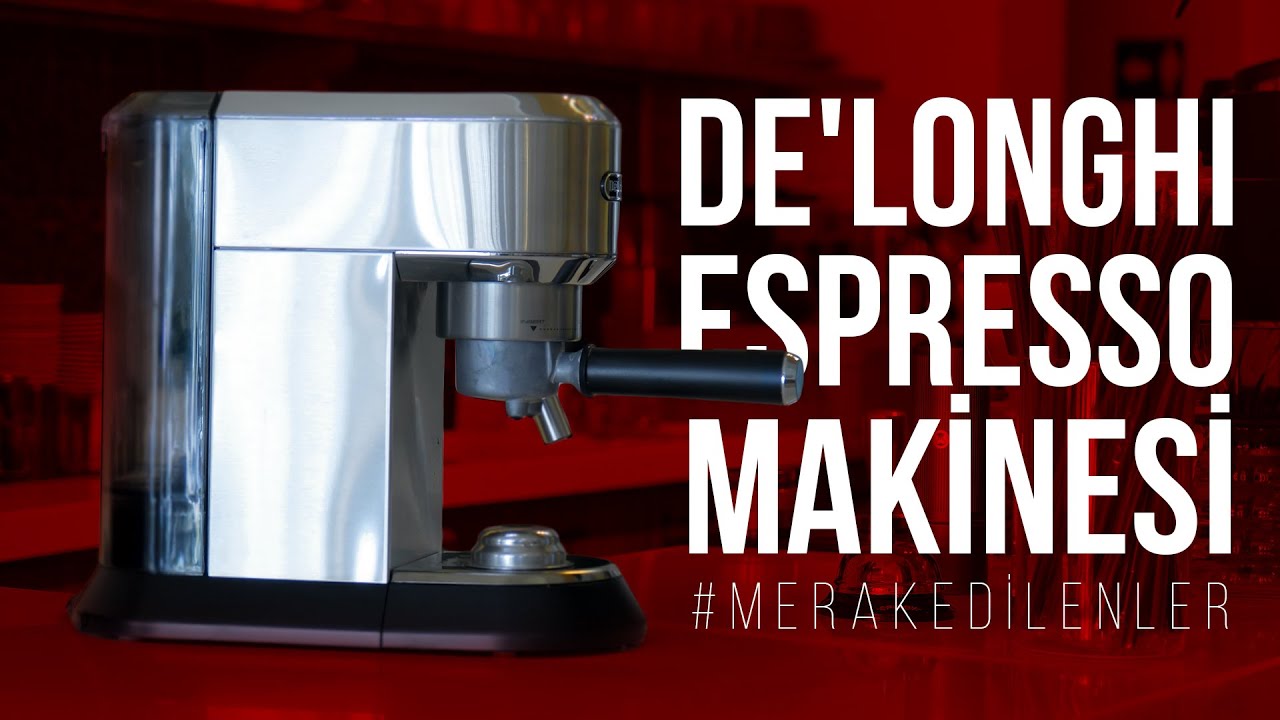 De'Longhi espresso makinesi ! (kullanım ve tavsiyeler)