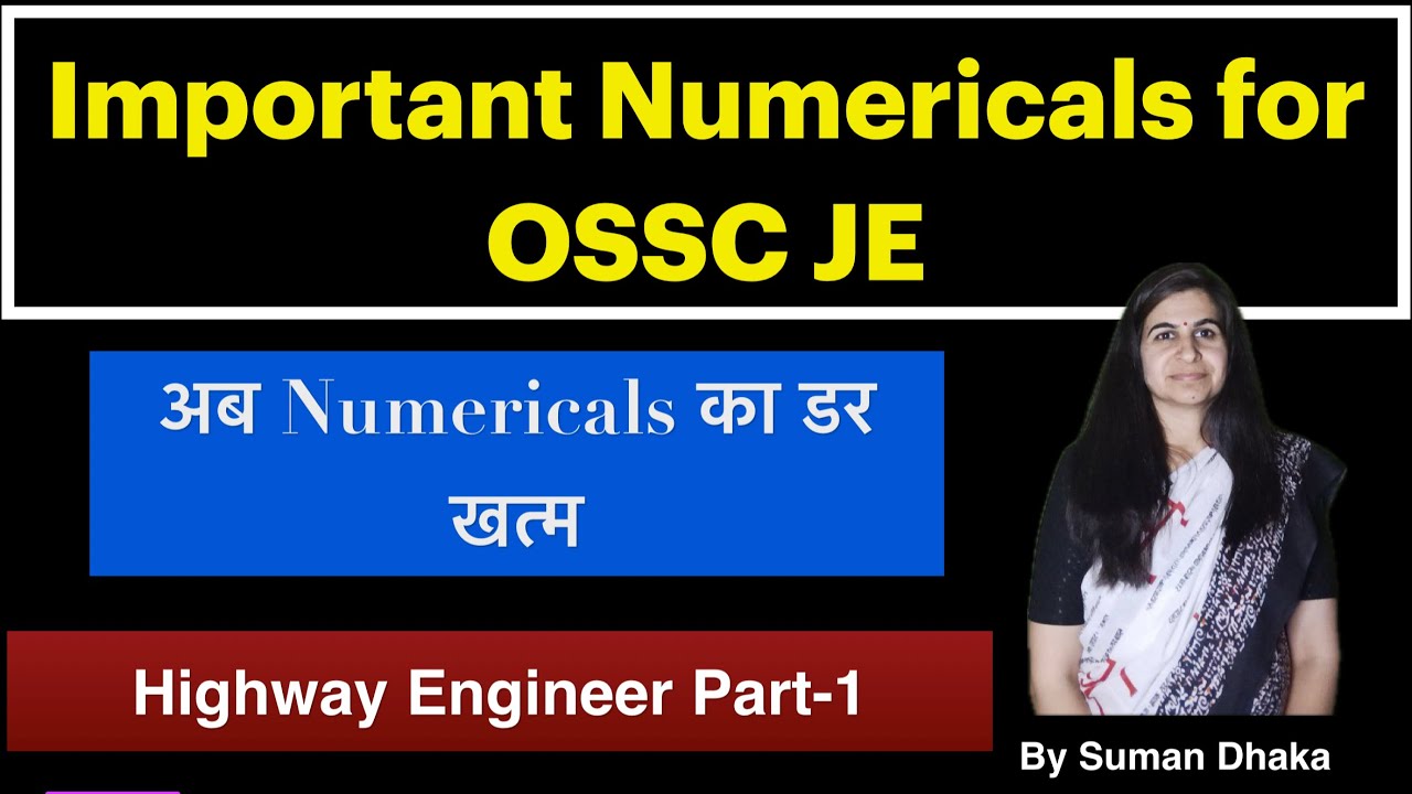 Important Numerical Problems of highway Engg for OSSC JE #osscje