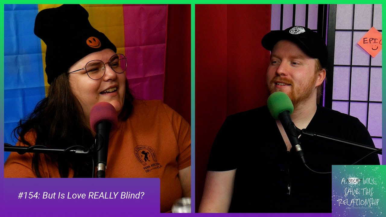 But is Love REALLY Blind? - APWSTR 154