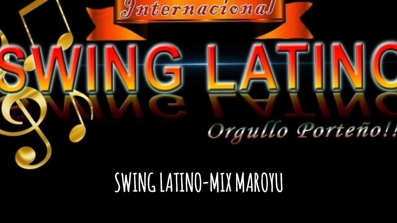 Swing Latino-Mix Maroyu