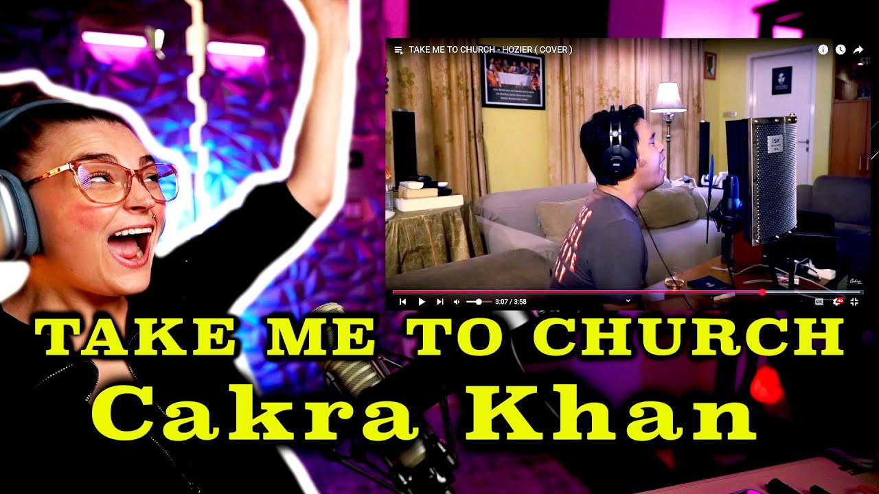 CAKRA KHAN TAKE ME TO CHURCH-AMERICAN REACTION