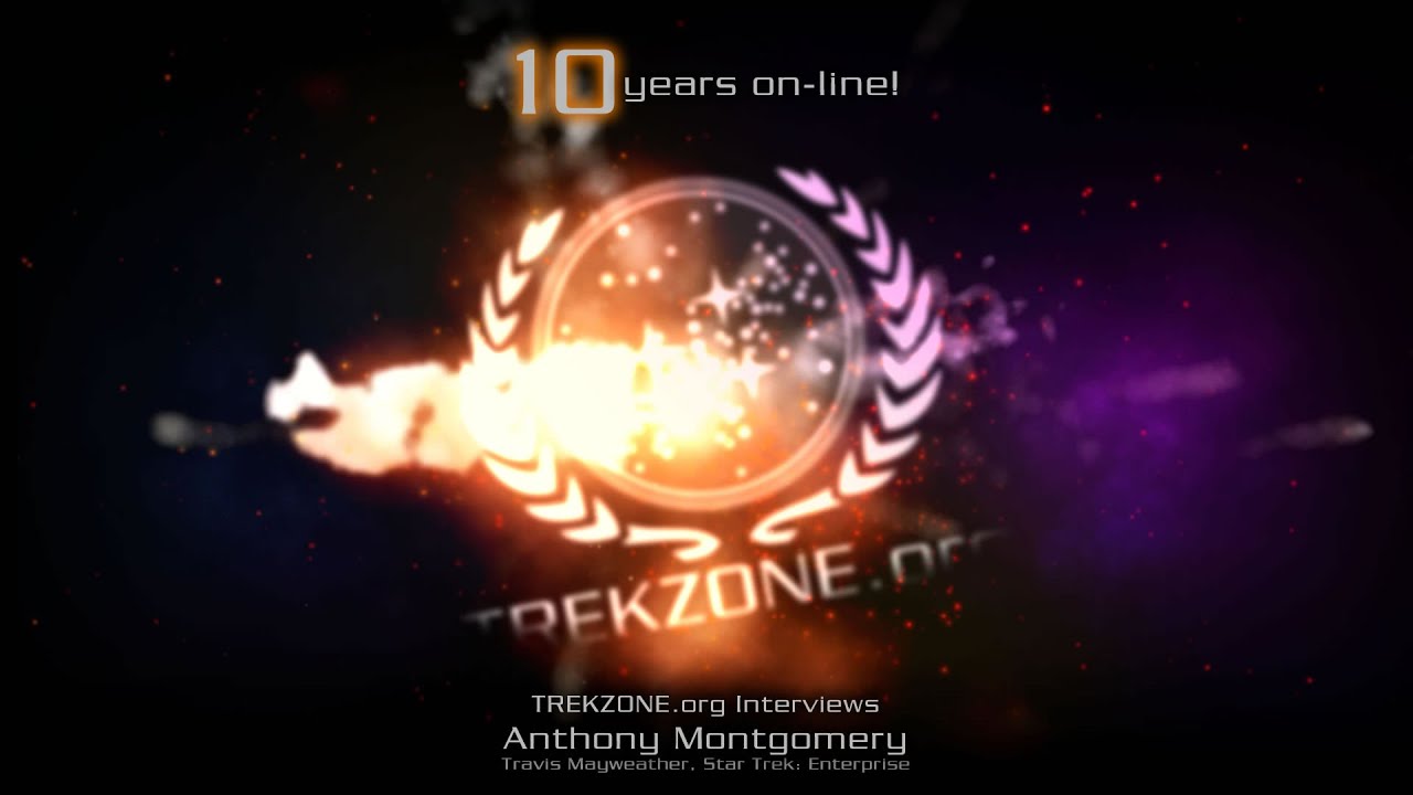 TREKZONE.org Interviews Anthony Montgomery [Celebrating 10 YEARS!]
