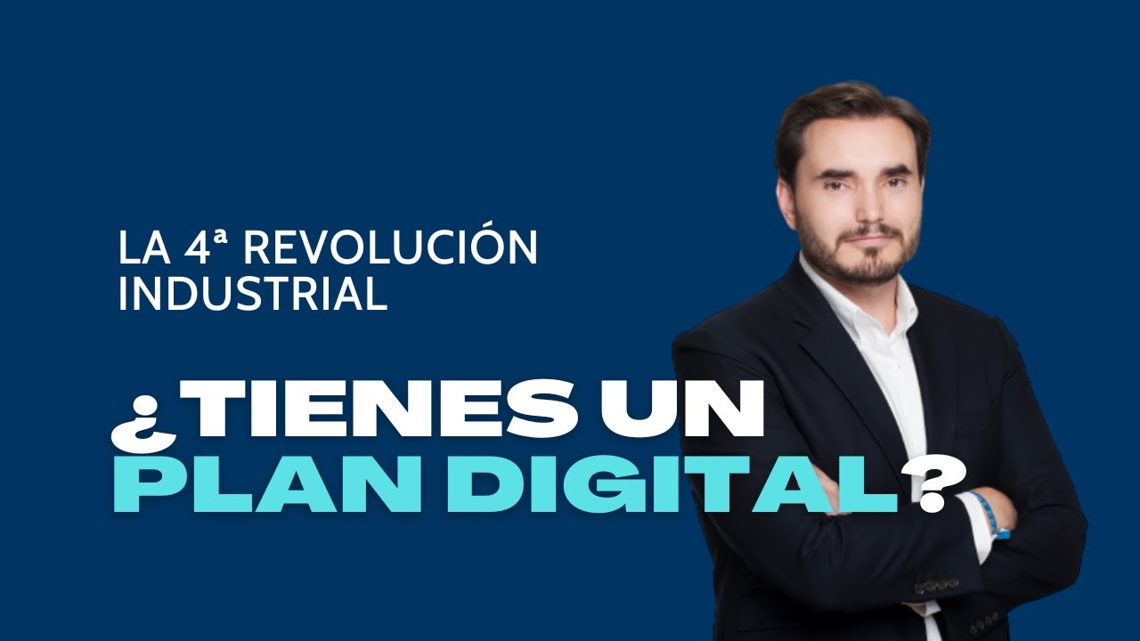 8. Transformación Digital. ¿Cómo preparar el Plan de Transformación Digital?