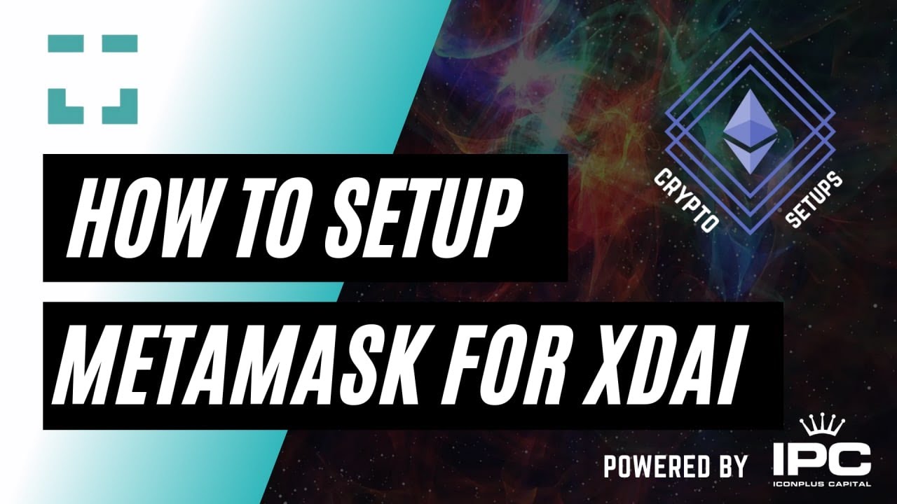 How to setup Metamask to use the xDai chain