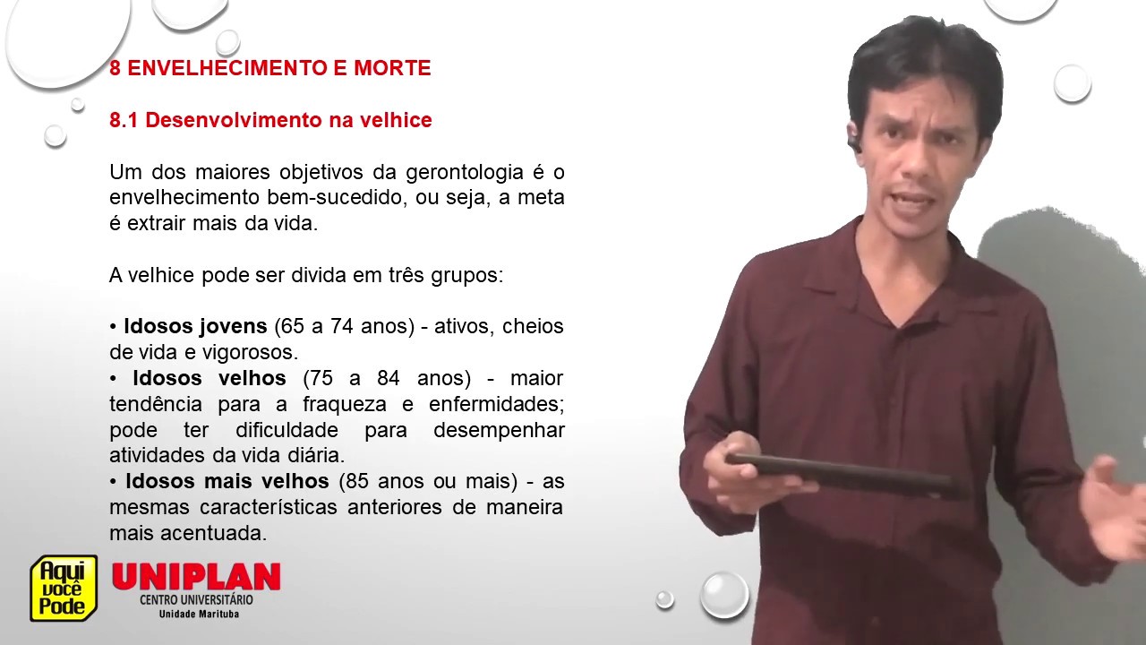 Aula de Psicologia do Desenvolvimento: Ciclo Vital - Tema: Envelhecimento e Morte - Parte 01