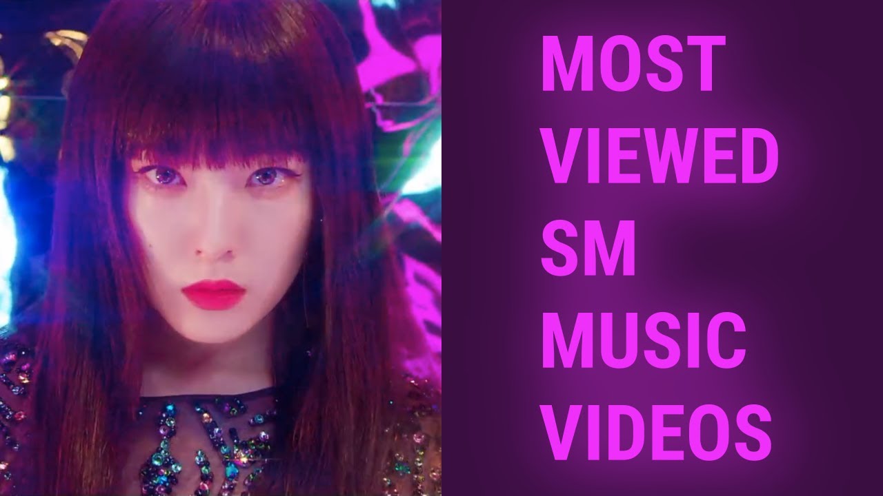 [TOP 100] MOST VIEWED SM MUSIC VIDEOS (August 2020)