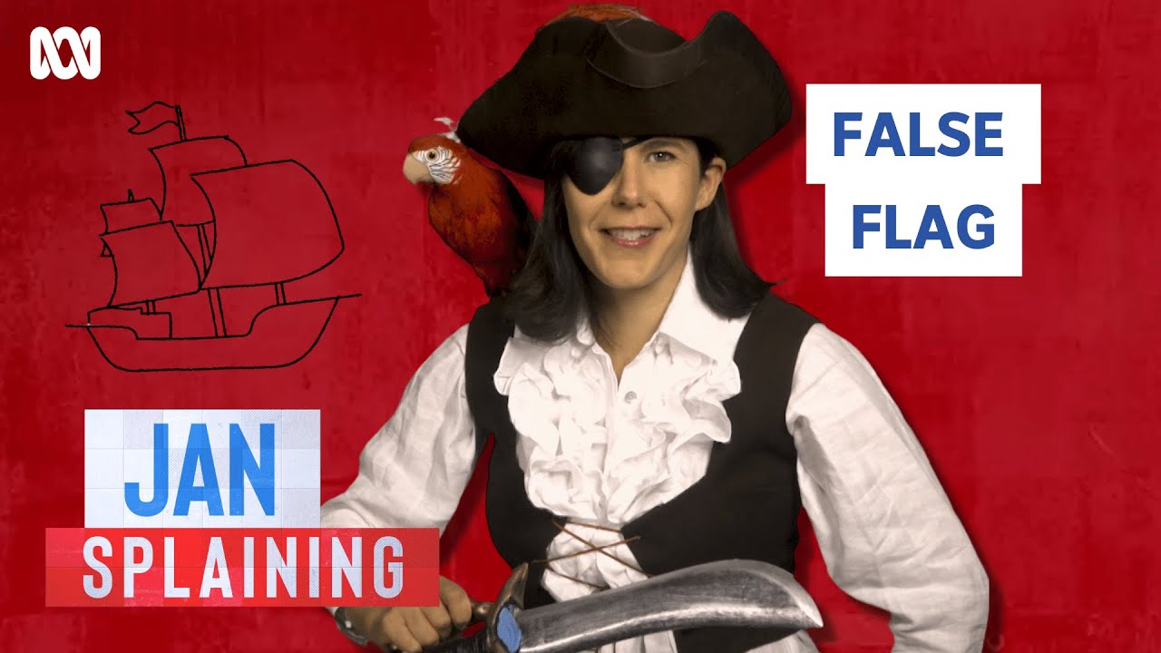 Jan Splaining: What is a False Flag? | Question Everything | ABC TV + iview