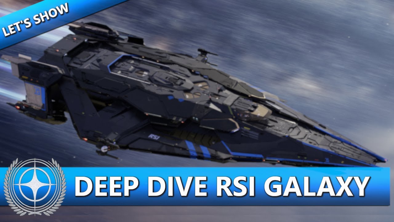 DEEP DIVE RSI GALAXY ⭐ STAR CITIZEN ALPHA 4.5