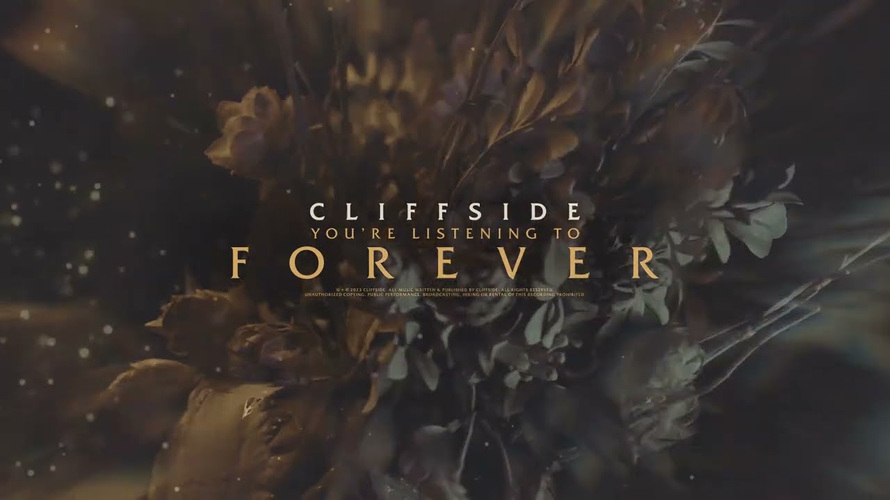 Cliffside - Forever (OFFICIAL VISUALIZER)