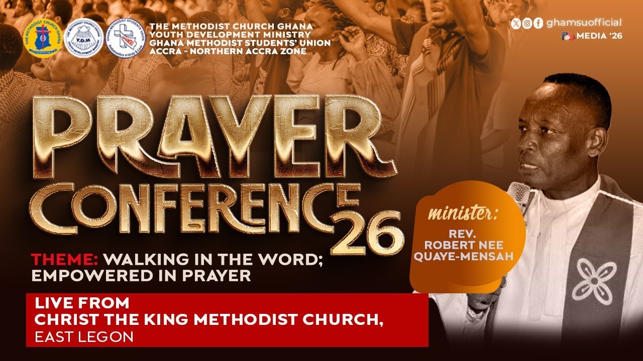 PRAYER CONFERENCE 2026 || ACCRA - NORTHERN ACCRA ZONE