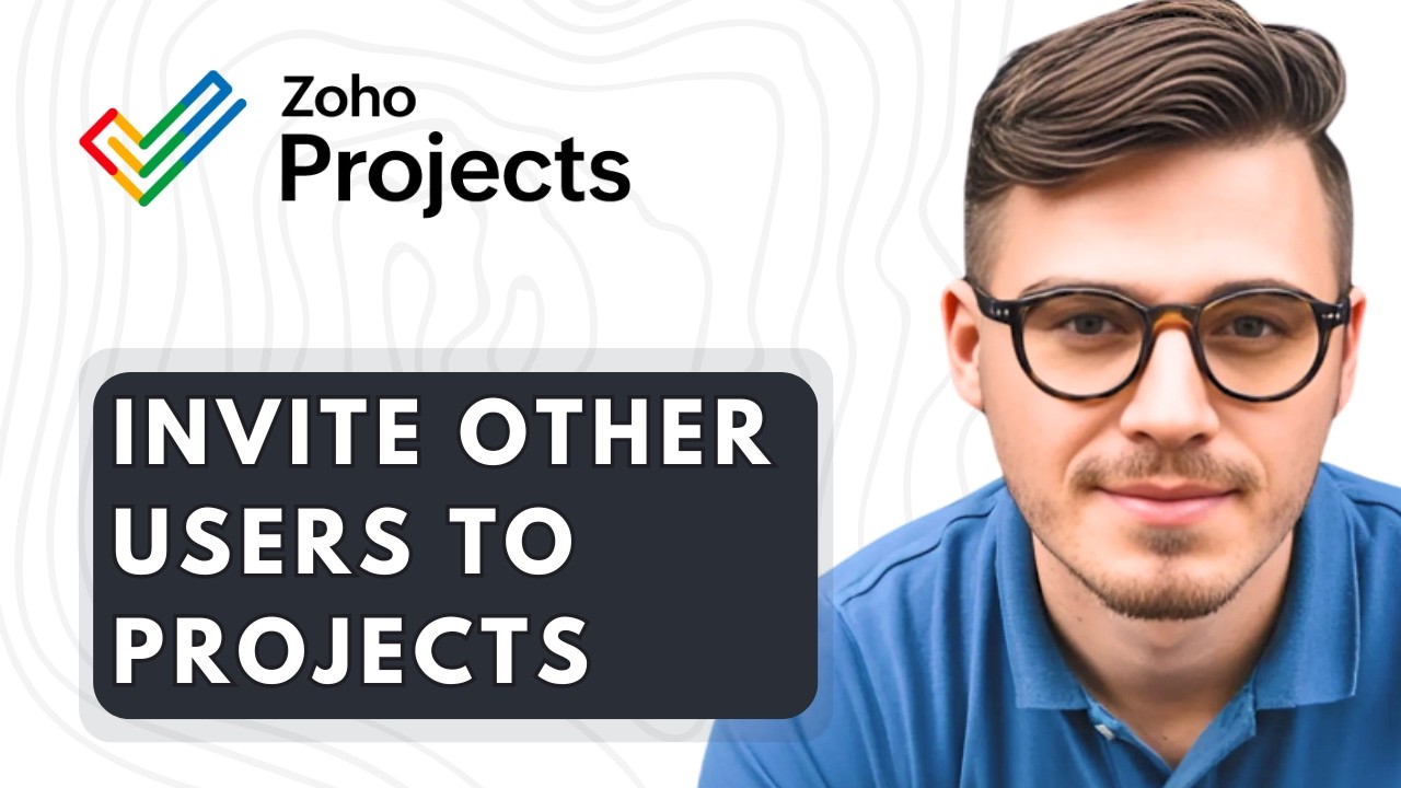How To Invite Other Users To Projects In Zoho [2026 Guide]