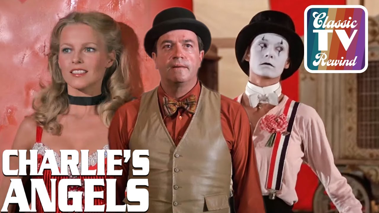 Charlie's Angels | The Angels Join The Circus | Classic TV Rewind