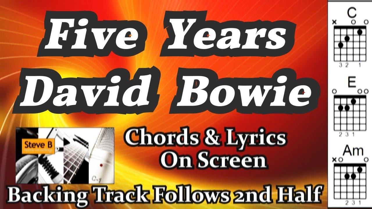 ❤️ Bowie - Five Years  - Cover - Free Backing Track - Guitar - Chords - Lyrics. on Screen.