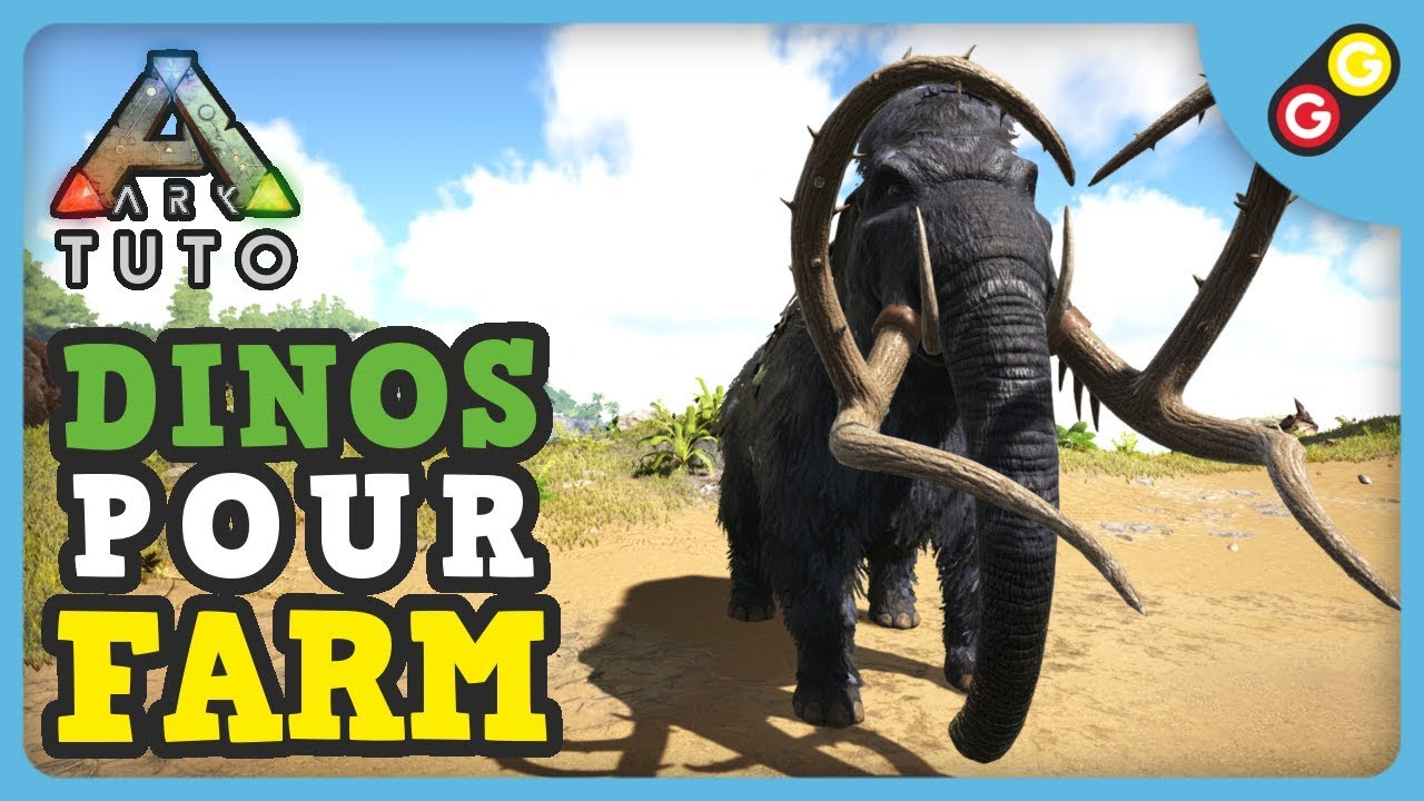 ARK Tuto - Comment choisir les bons dinos pour farm [FR]