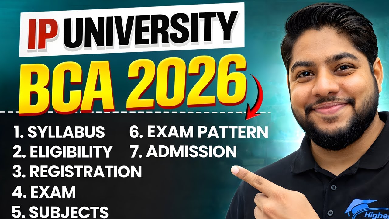 IP University BCA Admission Process 2026 | Eligibility, CET Exam, Fees, Counselling & Top Colleges
