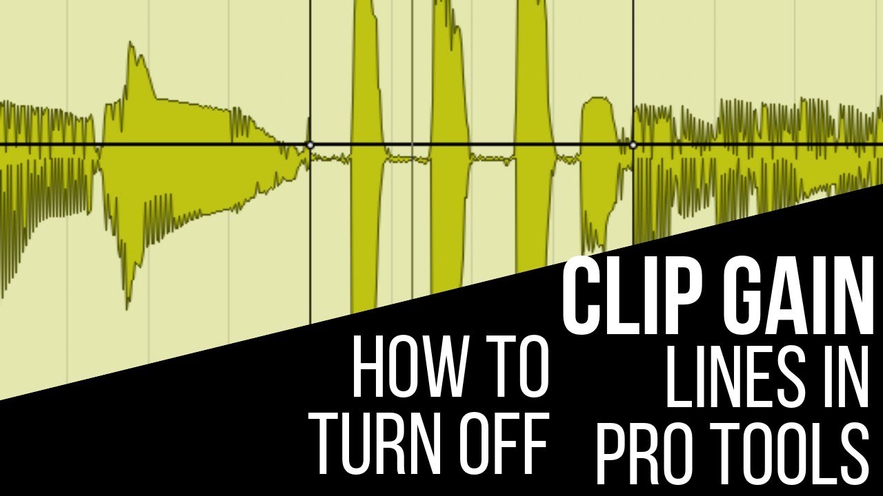 How To Turn Off Clip Gain Lines in Pro Tools -FAST!