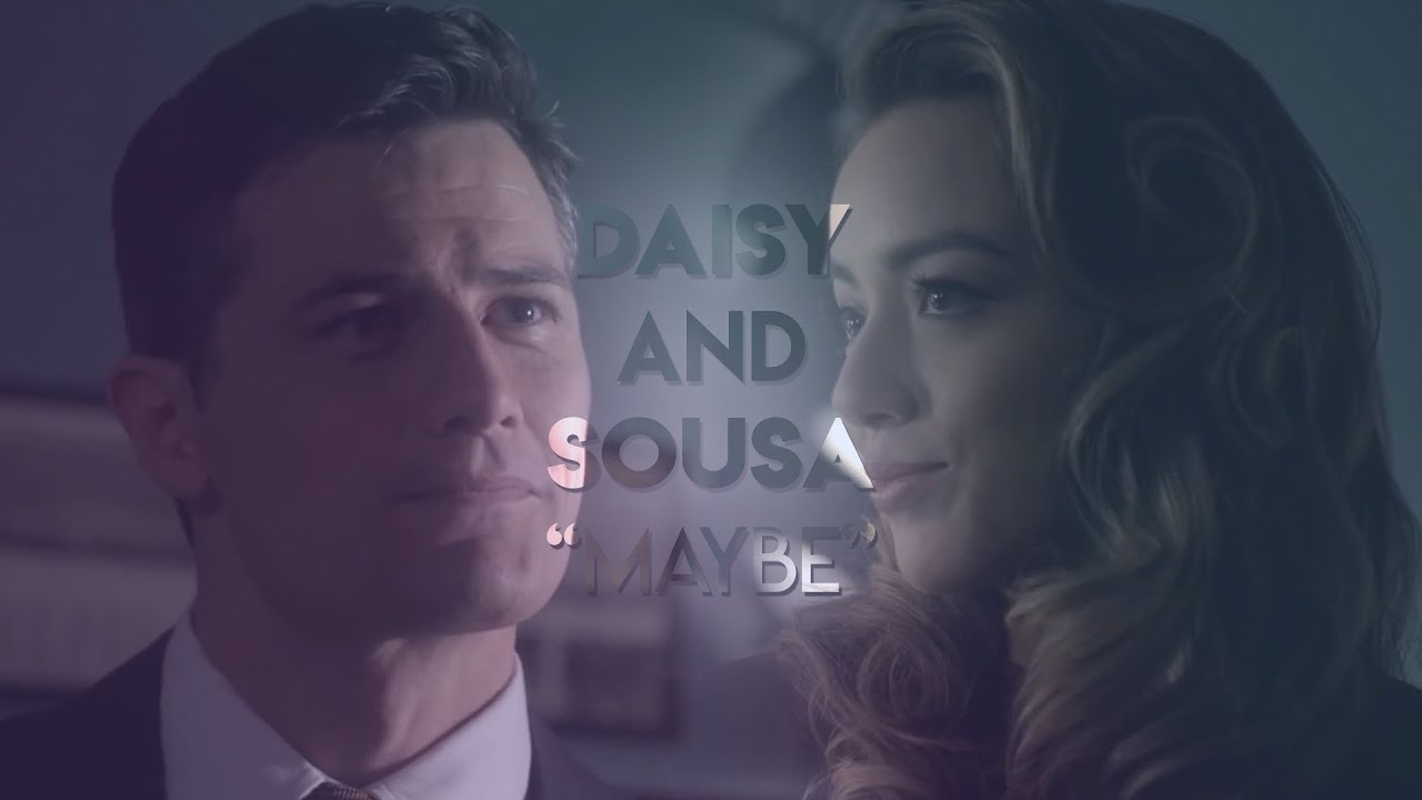 Daisy and Sousa - Maybe