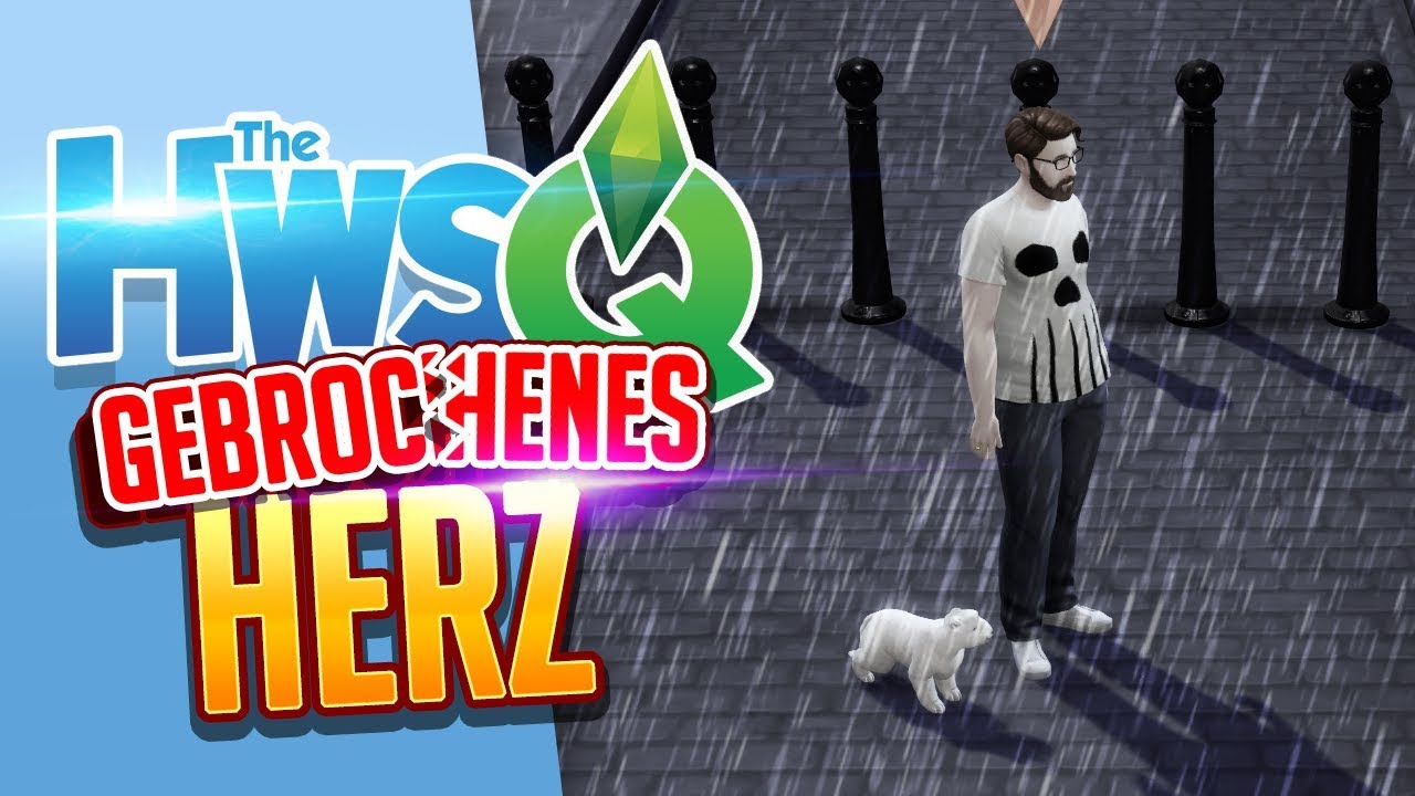 SIMS 4: HWSQ 💛 054: Sie BRACH ihm das HERZ (schon wieder)!