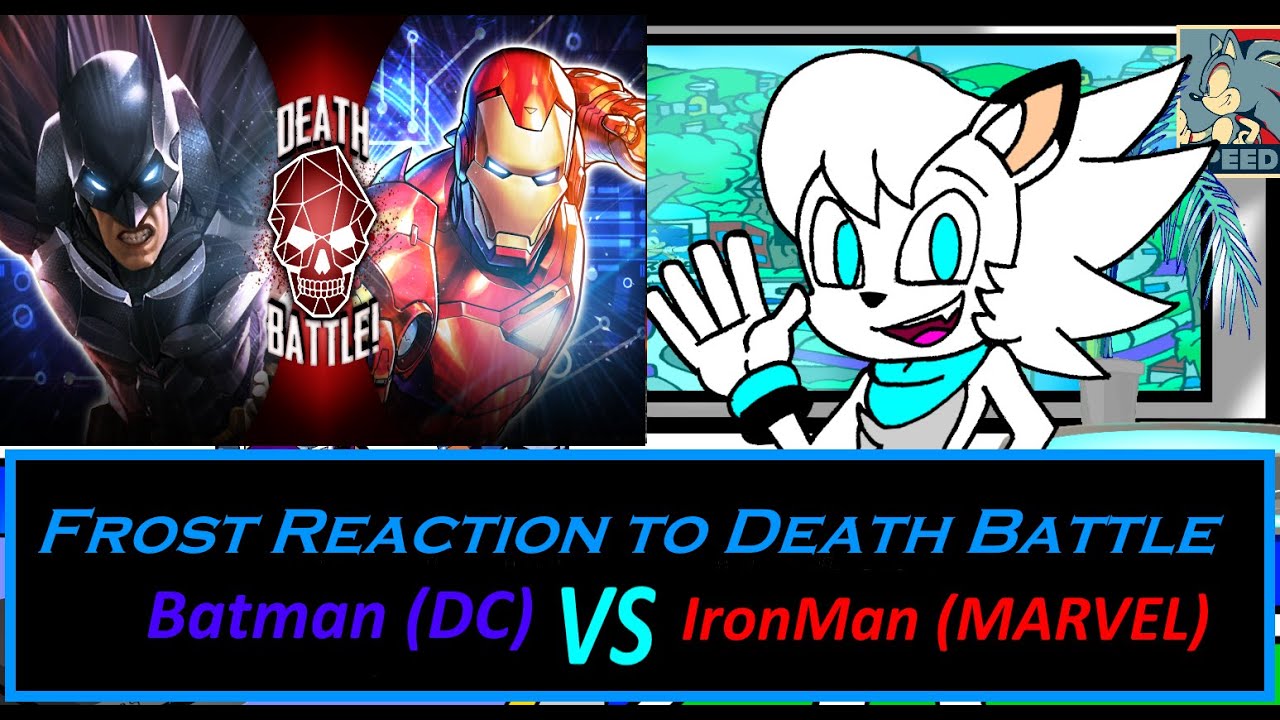Frost Reaction to: Death Battle Iron Man VS Batman
