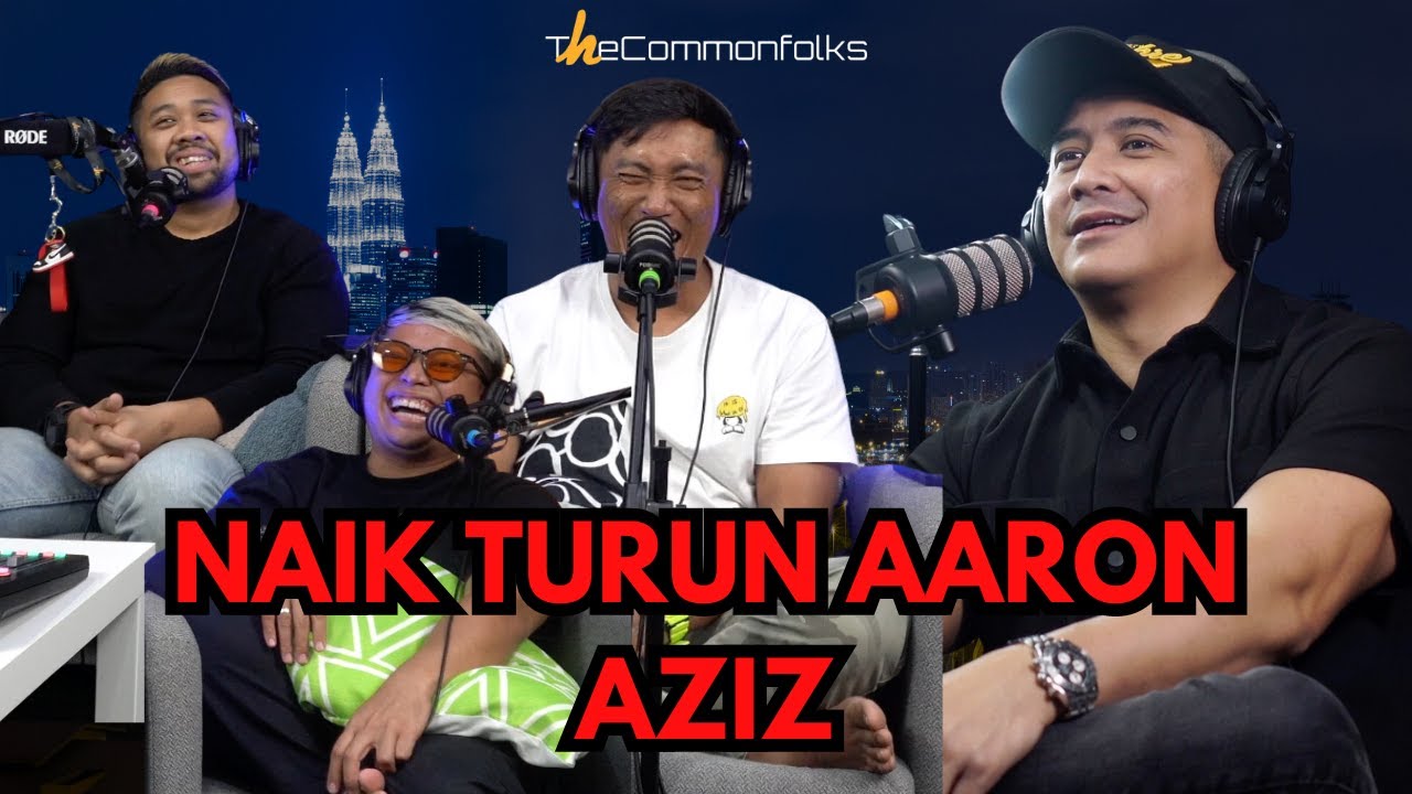 NAIK TURUN AARON AZIZ (PART 1)