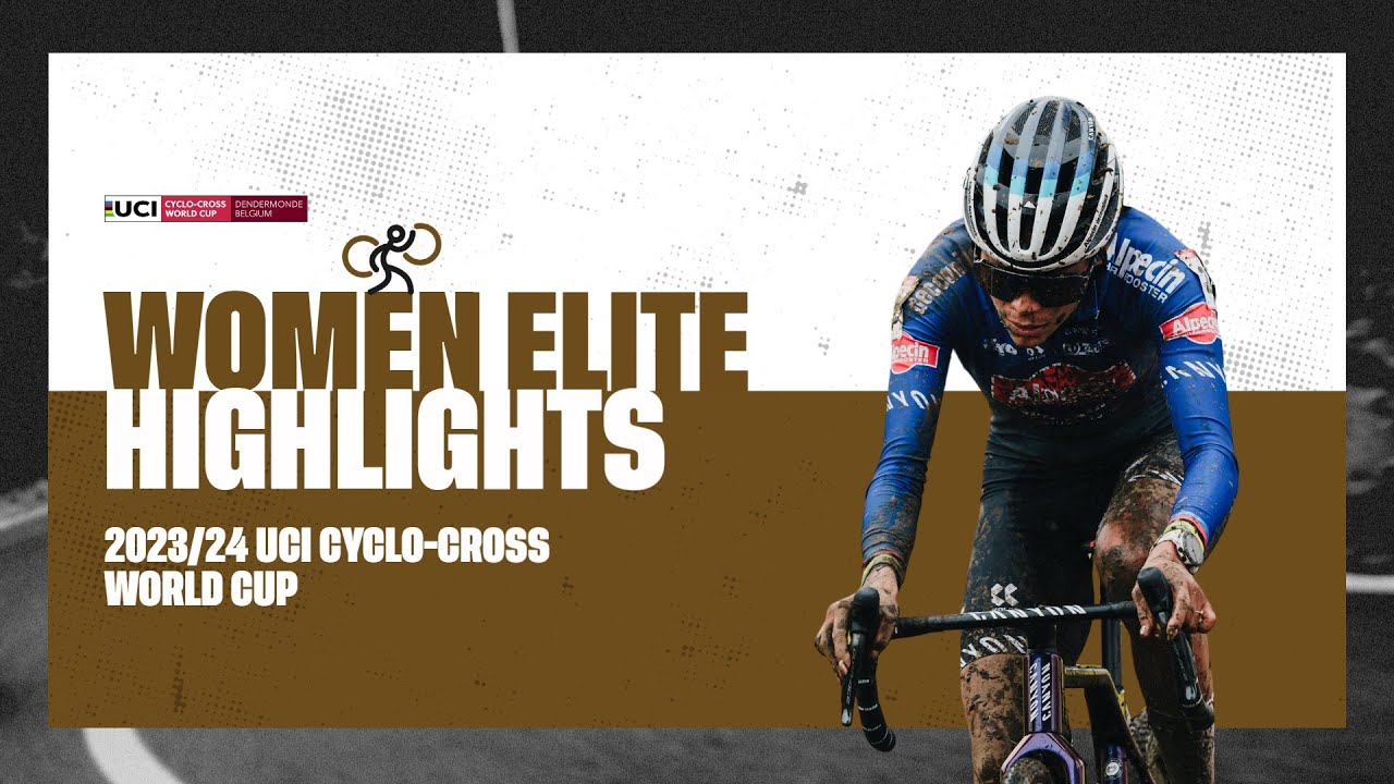 Dendermonde - Women Elite Highlights - 2023/24 UCI Cyclo-cross World Cup