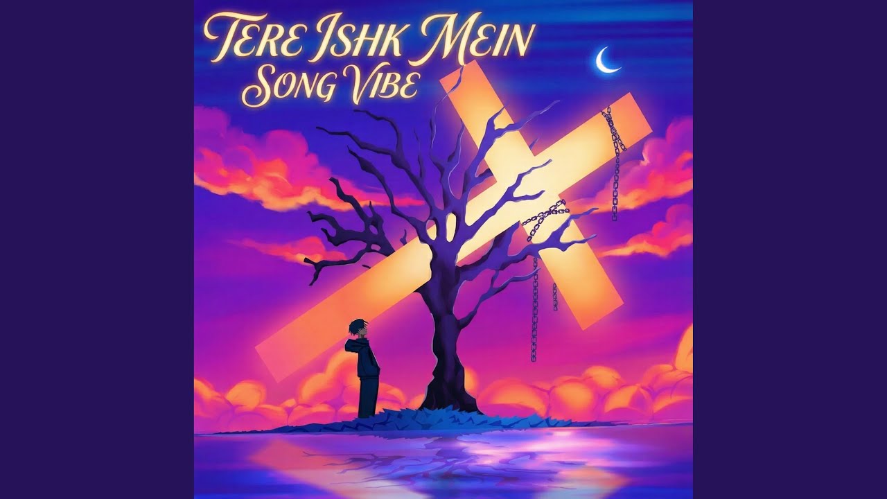 Tere Ishk Mein