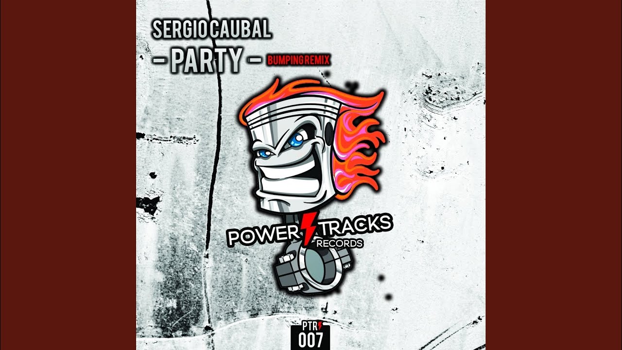 Party (Bumping Remix)