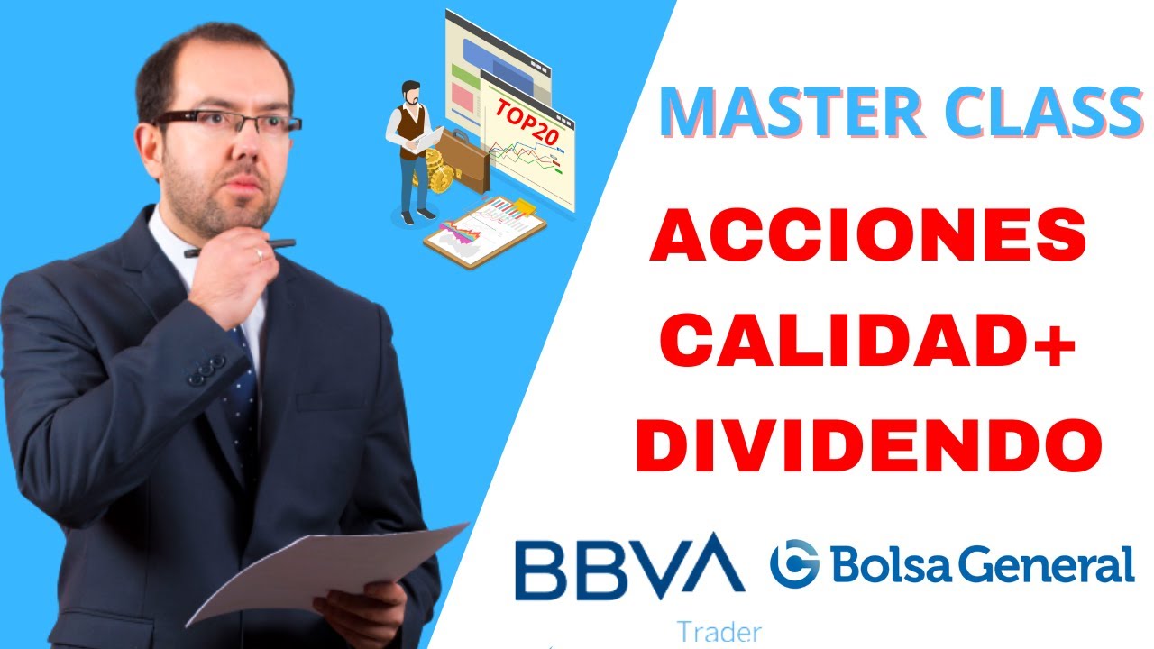 🔥 Invertir con DIVIDENDOS y CALIDAD 👉🏽Masterclass exclusiva con David Galán y BBVA Trader