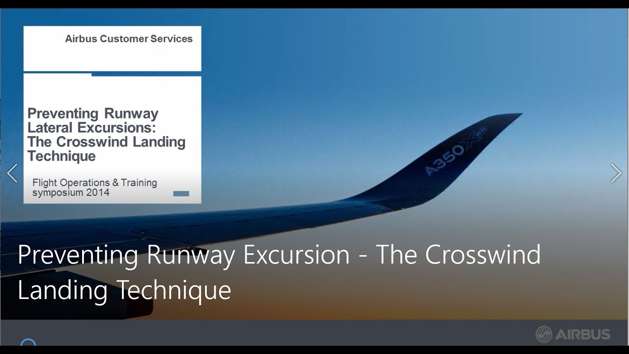 Preventing Runway Excursion   The Crosswind Landing Technique