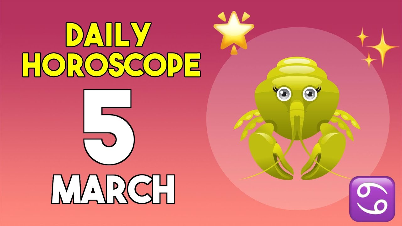 Cancer horoscope today - March 5, 2026