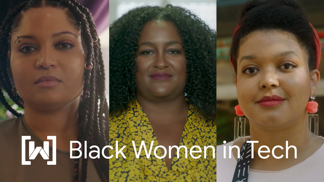 Black Women In Tech | Women Techmakers | Google