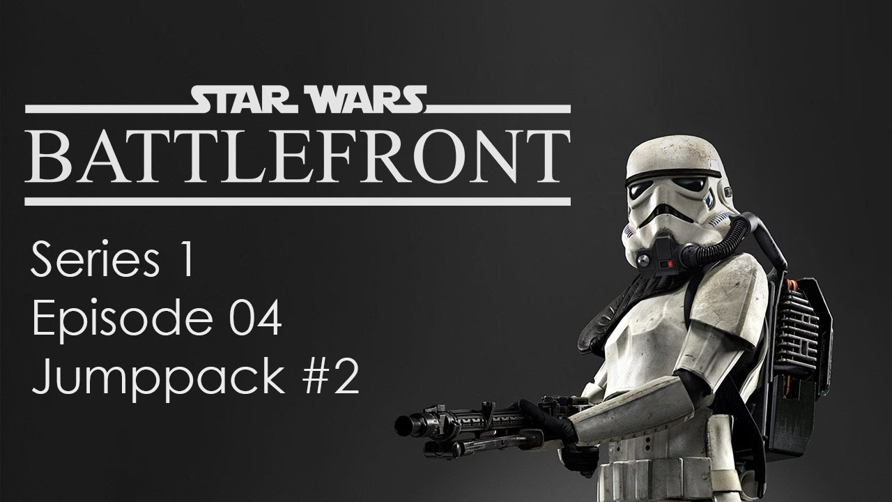 [Star Wars-Battlefront] S01E04 - Jumppack Headshot #2
