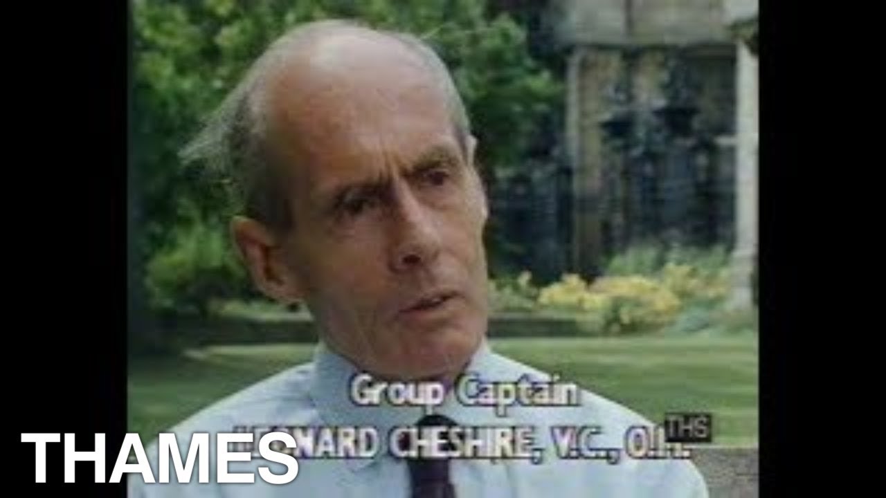 Victoria Cross Recipient | Leonard Cheshire V.C | World War Two | In Valour | 1985