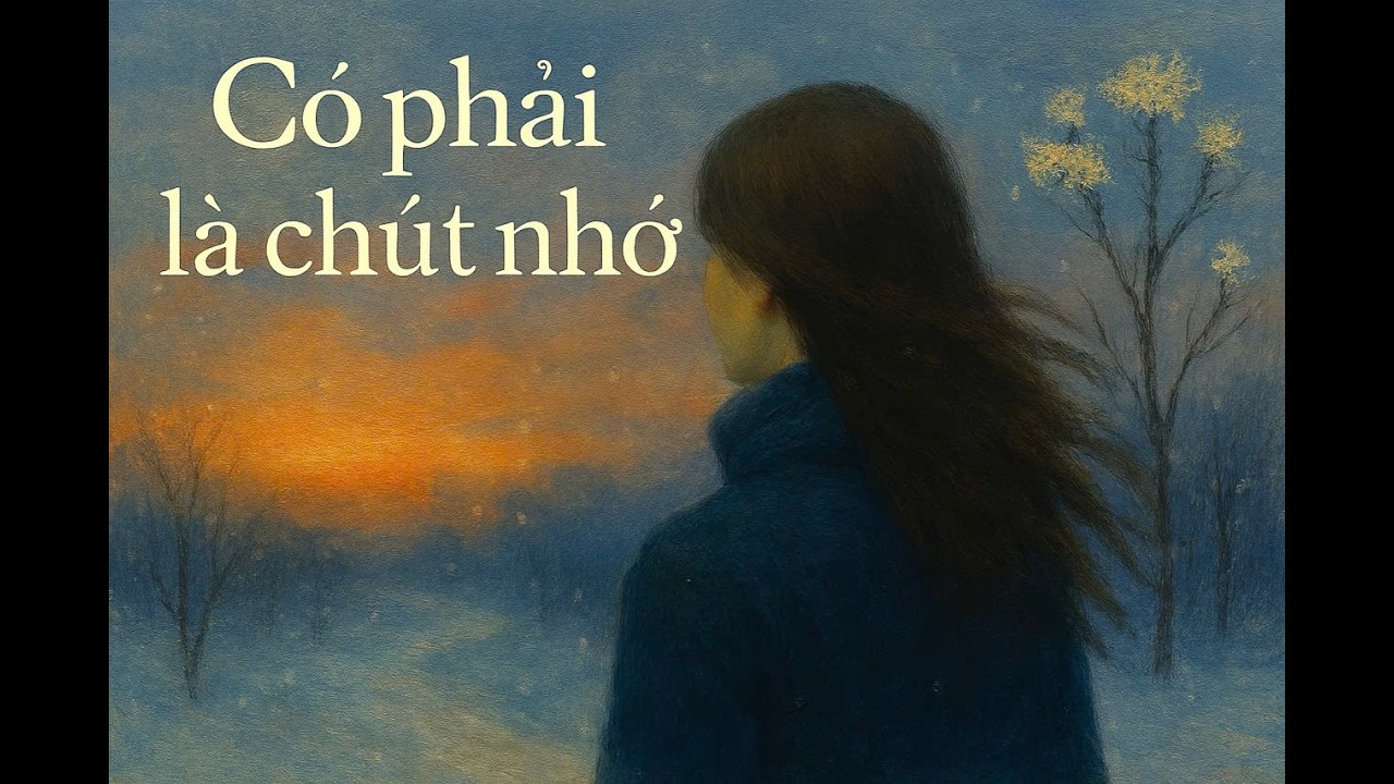 CÓ PHẢI LÀ CHÚT NHỚ 2 | Bản #tinhca #langman | #ballad #nhacviet #senmusic-hpl